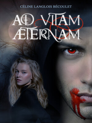 cover image of Ad Vitam Æternam (Dark romance fantastique)